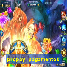 propay pagamentos ltda jogos